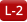 L-2